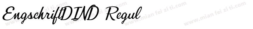 EngschriftDIND Regul字体转换
